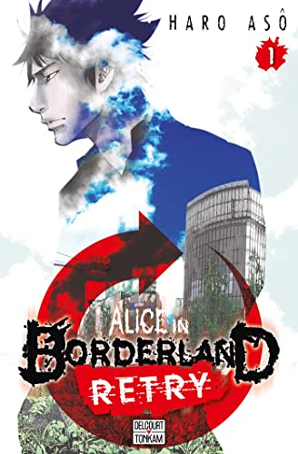 jaquette livre Alice in Borderland Retry - Tome 1