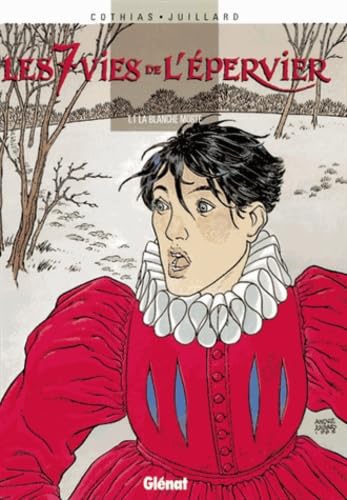 jaquette livre Les 7 Vies De L'epervier Tome 1 - La Blanche Morte