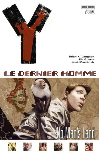 jaquette livre Y : Le Dernier Homme Tome 1 - No Man's Land