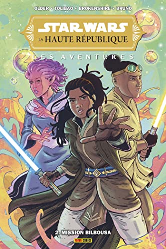 jaquette livre Star Wars - La Haute République - Les Aventures Tome 2 - Mission Bilbousa