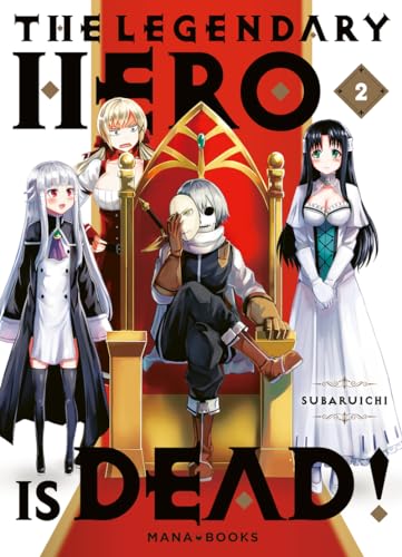 jaquette livre The Legendary Hero is Dead! - Tome 2