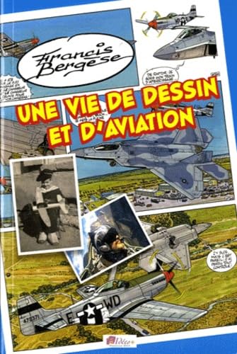jaquette livre Une Vie De Dessin Et D'aviation