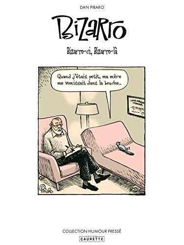 jaquette livre Bizarro Tome 1 - Bizarro-Ci, Bizarro-Là !