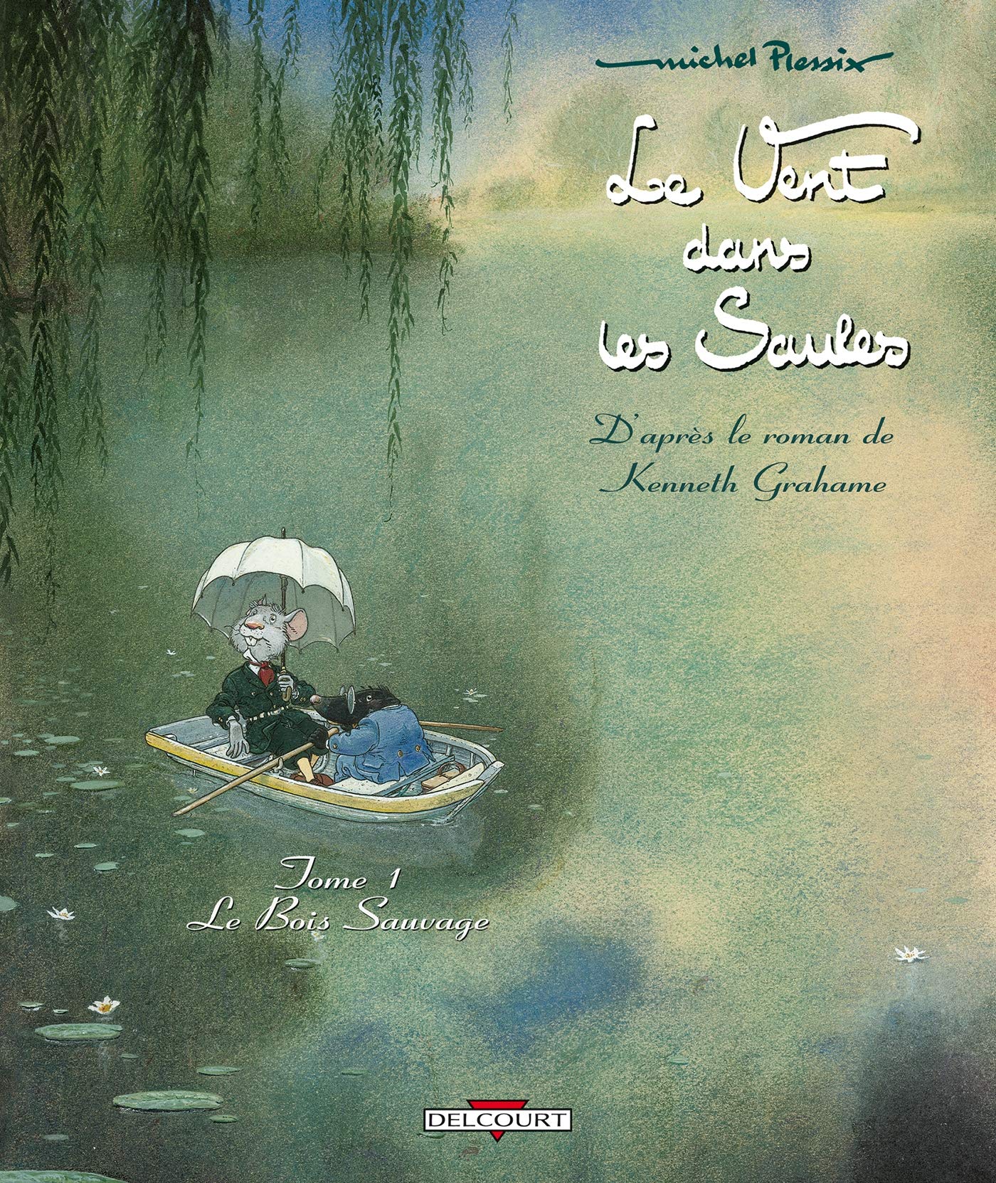 jaquette livre Vent dans les saules T01 NED Le bois sauvage