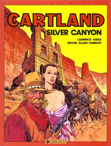 jaquette livre Cartland Tome 1 - Silver Canyon