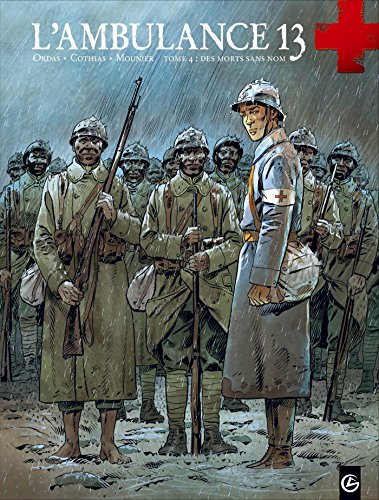 jaquette livre L'ambulance 13 Tome 4 - Des Morts Sans Nom
