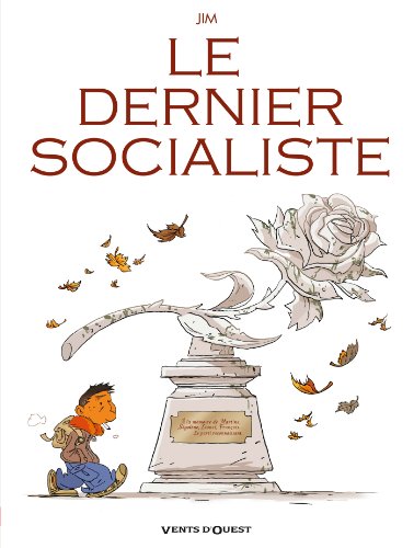 jaquette livre Le Dernier Socialiste