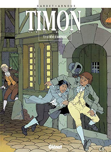 jaquette livre Timon Des Blés Tome 1 - Le Rêve D'amérique