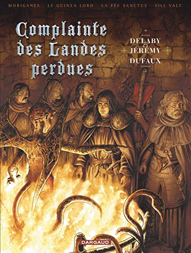 jaquette livre Complainte Des Landes Perdues Intégrale Cycle 2 : Les Chevaliers Du Pardon - Tome 5, Moriganes - Tome 6, Le Guinea Lord - Tome 7, La Fée Sanctus - Tome 8, Sill Valt