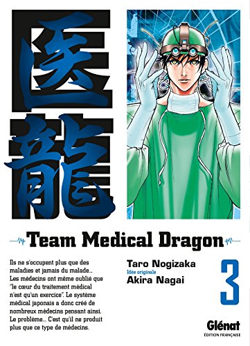 jaquette livre Team Medical Dragon - Tome 3