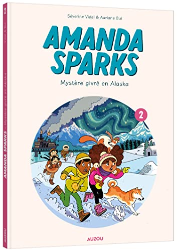 jaquette livre Amanda Sparks Tome 2 - Mystère Givré En Alaska