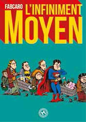 jaquette livre L'infiniment Moyen