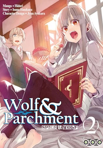 jaquette livre Spice and Wolf - Wolf et Parchment - Tome 2
