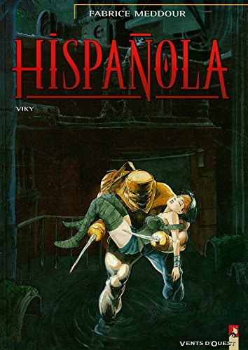 jaquette livre Hispanola Tome 3 : Viky