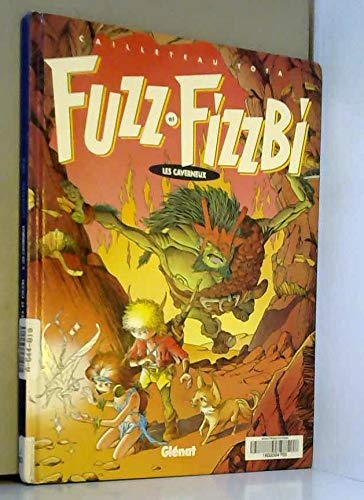 jaquette livre Fuzz Et Fizzbi Tome 3 - Les Caverneux