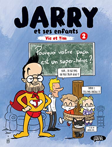 jaquette livre Jarry Et Ses Enfants, Vic Et Tim Tome 2