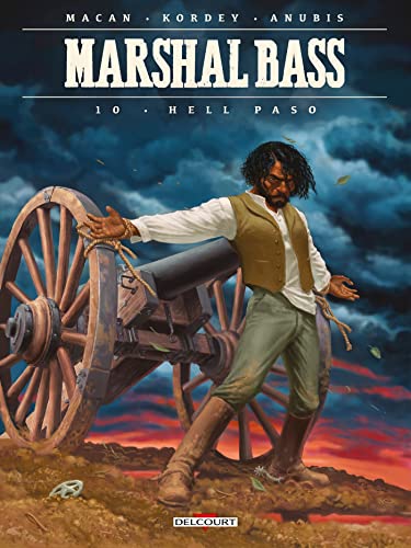 jaquette livre Marshal Bass Tome 10 - Hell Paso