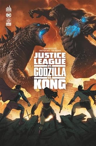 jaquette livre Justice League Vs - Godzilla Vs - Kong