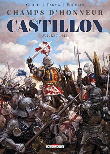 jaquette livre Champs D'honneur Tome 2 - Castillon - Juillet 1453