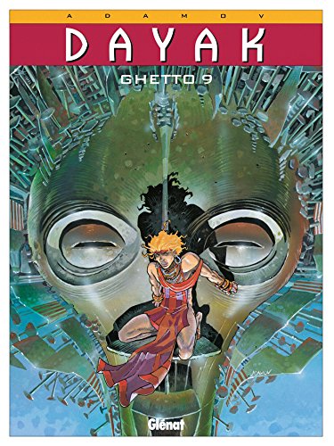 jaquette livre Dayak Tome 1 - Ghetto 9
