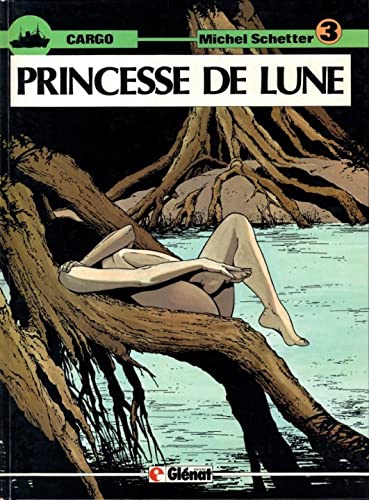 jaquette livre Cargo - N° 3 - Princesse de lune