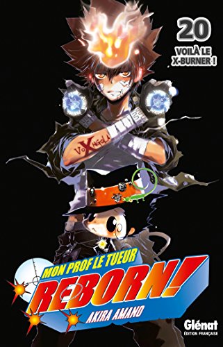 jaquette livre Reborn! - Tome 20 : Voilà le X-Burner !