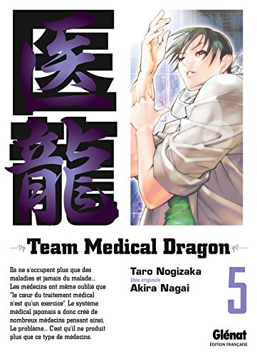 jaquette livre Team Medical Dragon - Tome 5