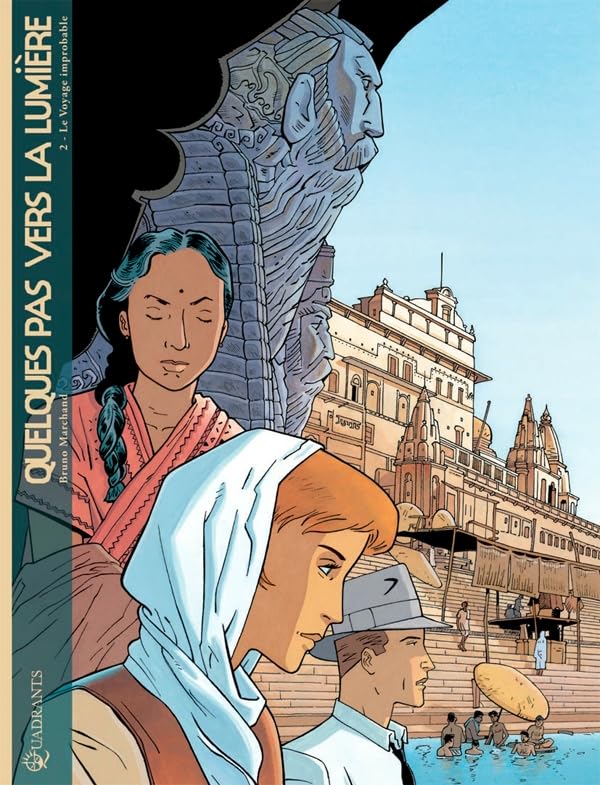 jaquette livre Quelques Pas Vers La Lumière Tome 2 - Le Voyage Improbable