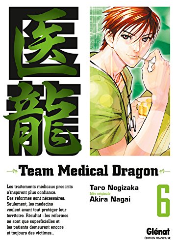 jaquette livre Team Medical Dragon - Tome 6