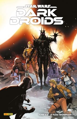 jaquette livre Star Wars - Dark Droids Tome 4 - Le Fléau Triomphant ?