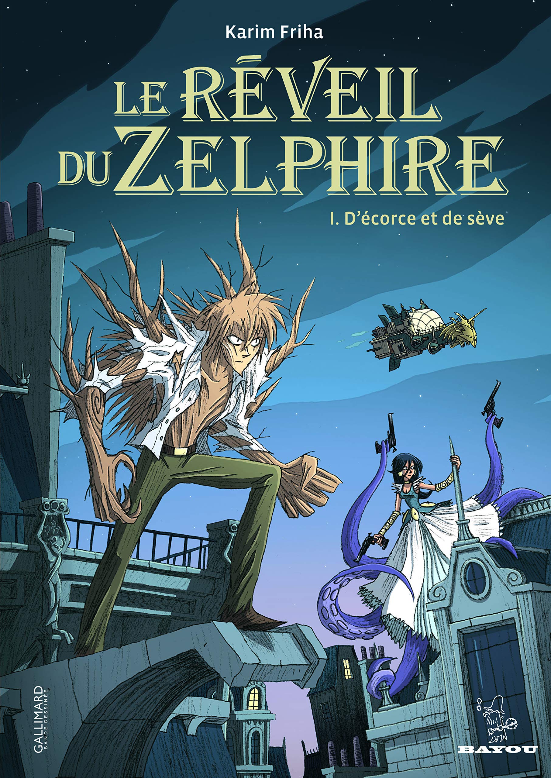 jaquette livre Le réveil du Zelphire (Tome 1-D'écorce et de sève)