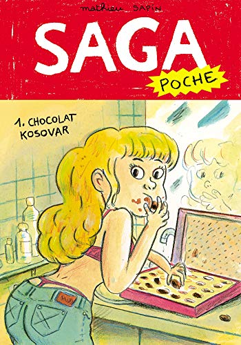 jaquette livre Saga Poche Tome 1 - Chocolat Kosovar