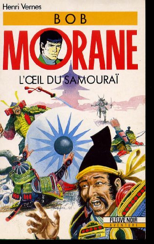 jaquette livre Bob Morane Tome 42 - L'oeil Du Samouraï