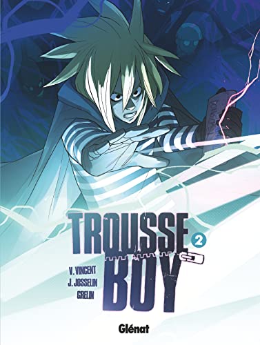jaquette livre Trousse Boy Tome 2 - Le Garçon Qui Était Toujours Une Trousse