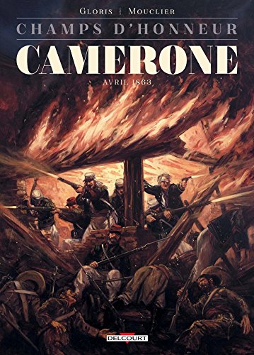 jaquette livre Champs D'honneur Tome 4 - Camerone - Avril 1863