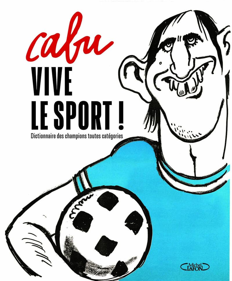 jaquette livre Vive Le Sport ! - Dictionnaire Des Champions Toutes Catégories