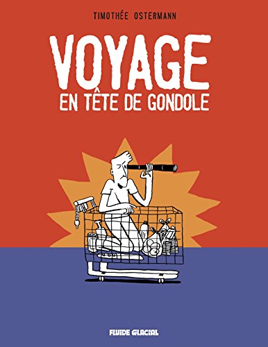 jaquette livre Voyage En Tête De Gondole