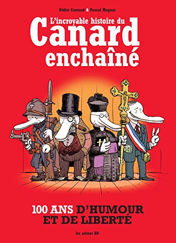 jaquette livre L'incroyable Histoire Du Canard Enchaîné