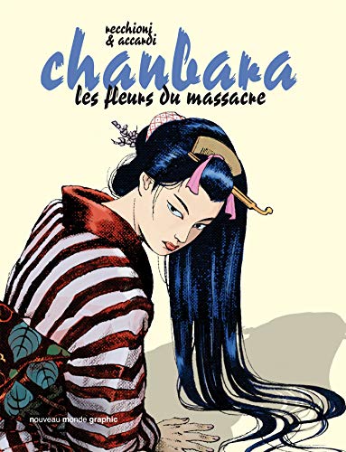jaquette livre Chanbara Tome 2 - Les Fleurs Du Massacre