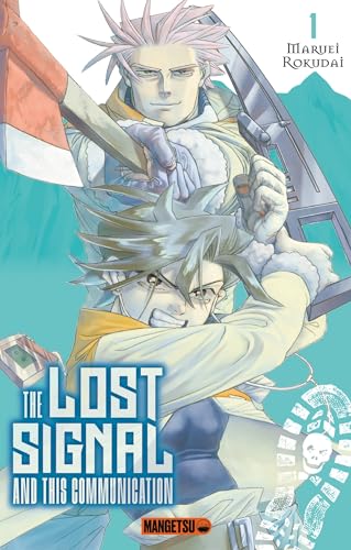 jaquette livre The Lost Signal et This Communication - Tome 1