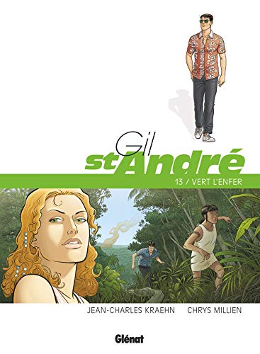jaquette livre Gil St-André Tome 13 - Vert L'enfer