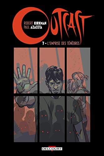 jaquette livre Outcast Tome 7 - L'emprise Des Ténèbres