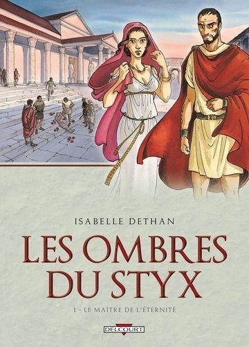 jaquette livre Les Ombres Du Styx Tome 1 - Le Maître De L'éternité