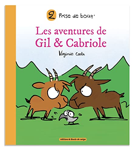 jaquette livre Les Aventures De Gil Et Cabriole Tome 2 - Prise De Bouq'