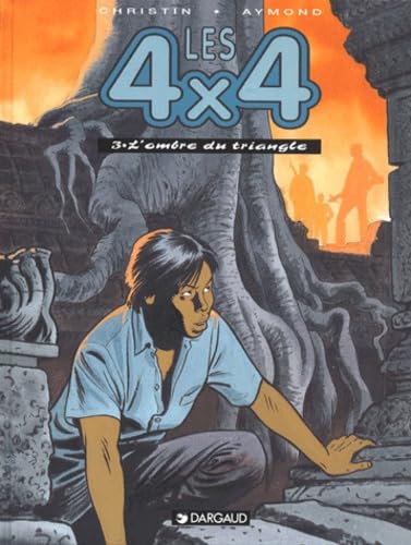 jaquette livre Les 4 X 4 Tome 3 - L'ombre Du Triangle