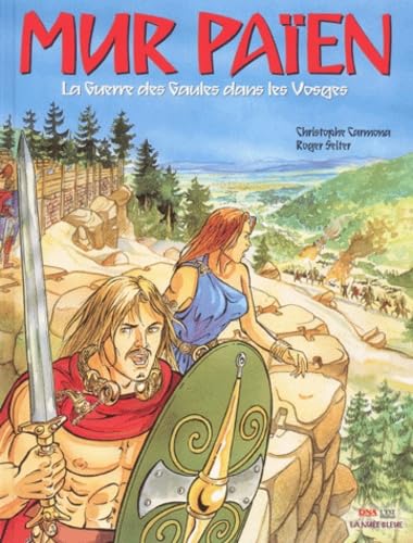 jaquette livre Mur Païen - La Guerre Des Gaules Dans Les Vosges