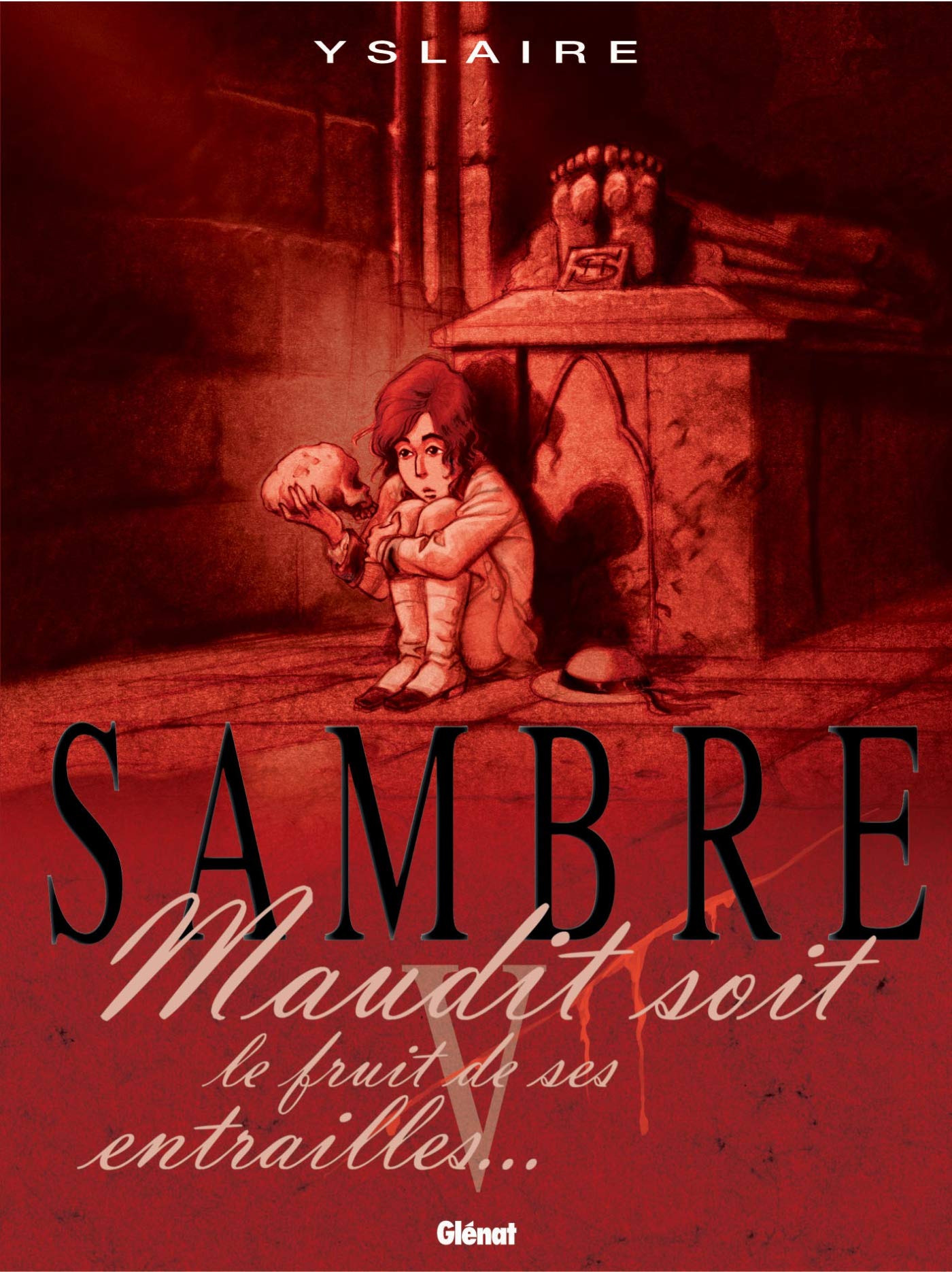 jaquette livre Sambre, tome 5 : Maudit soit le fruit de ses entrailles...