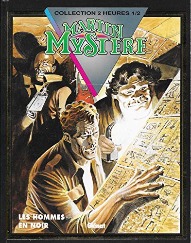 jaquette livre Martin Mystère N° 1 - Les Hommes En Noir - L'épée Du Roi Arthur