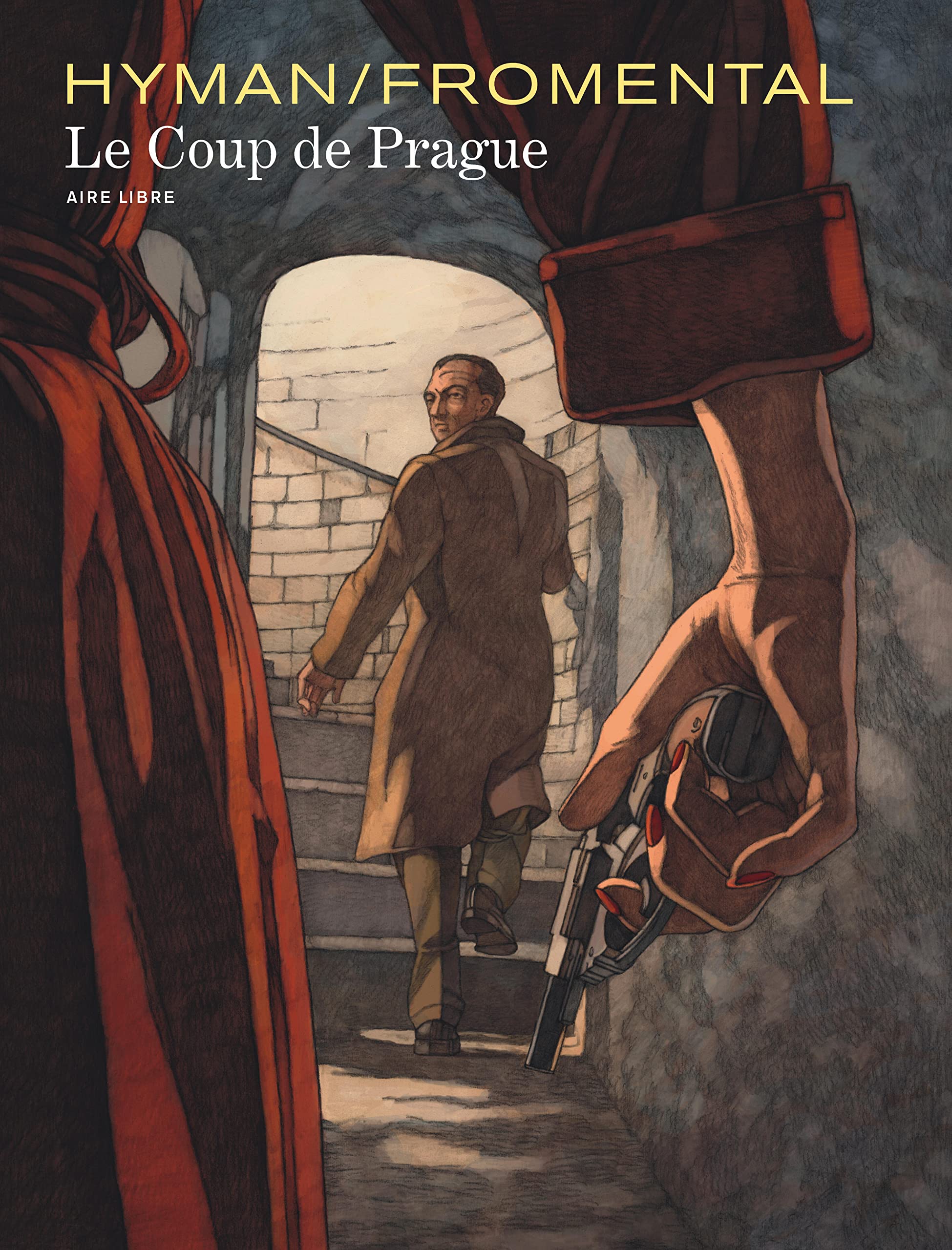 jaquette livre Le Coup de Prague - tome 0 - Le Coup de Prague