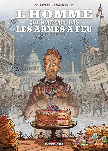 jaquette livre L'homme Qui N'aimait Pas Les Armes À Feu Tome 4 - La Loi Du Plus Fort